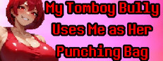My Tomboy Bully Uses Me as Her Punching Bag