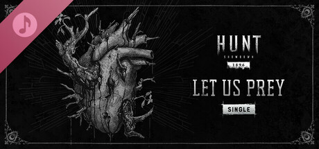 Hunt: Showdown 1896 - Port Sulphur Band - Let Us Prey banner image
