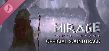 Mirage: Ignis Fatuus Original Soundtrack banner image