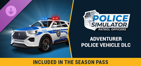 Police Simulator: Patrol Officers: Adventurer Police Vehicle DLC cover art