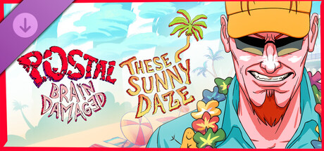 POSTAL: Brain Damaged - These Sunny Daze banner image