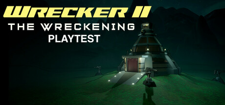 Wrecker II, The Wreckening Playtest game cover