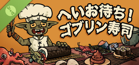 Goblin Sushi Demo