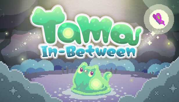 Tama In-Between on Steam