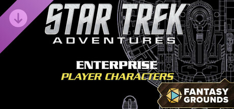 Fantasy Grounds - Star Trek Adventures: Enterprise Player Characters cover art
