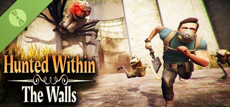 Hunted within: The walls Demo
