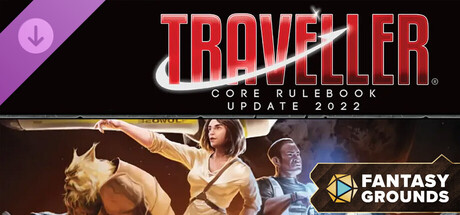 Fantasy Grounds - Traveller Core Rulebook Update 2022