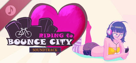 Riding to Bounce City Soundtrack Header Image