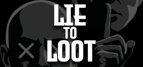 Lie to Loot cover art