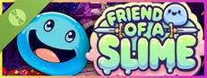 Friend of a Slime Demo