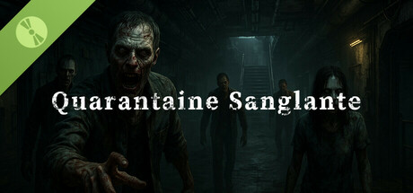 Quarantaine Sanglante Demo