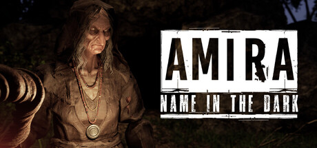 AMIRA - Name in the dark