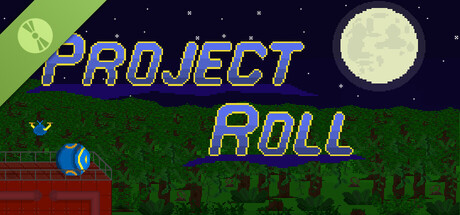 Project Roll Demo