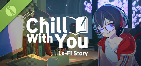 Steam header art for Chill with You : Lo-Fi Story Demo
