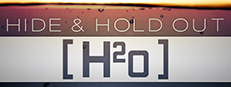Hide & Hold Out - H2o