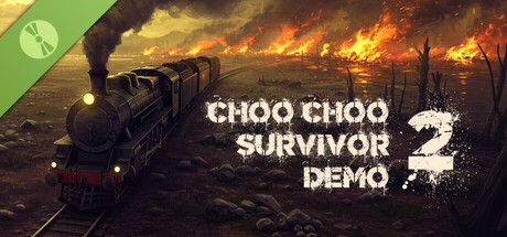 Choo Choo Survivor 2 Demo