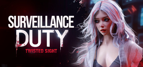 SURVEILLANCE DUTY: Twisted Sight cover art