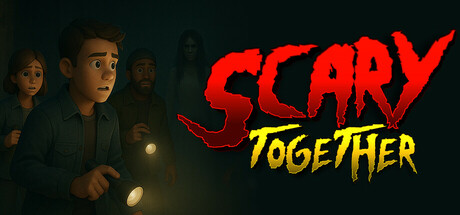 Scary Together