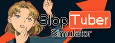 Sloptuber Simulator