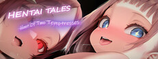 Hentai Tales: Hunt Of Two Temptresses