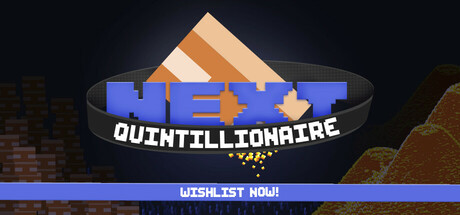 Next Quintillionaire game header