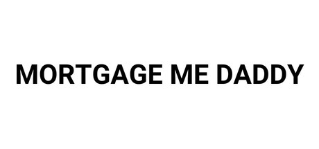 Mortgage Me Daddy cover art