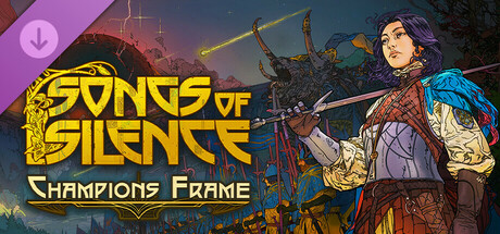 Songs of Silence - Year 1 Champions Frame