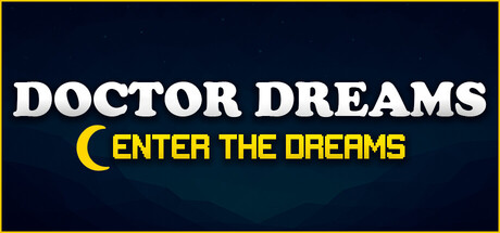 Doctor Dreams - Enter The Dreams