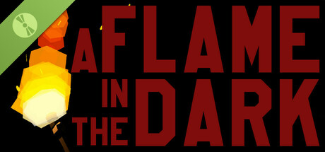 A Flame in the Dark Demo cover art