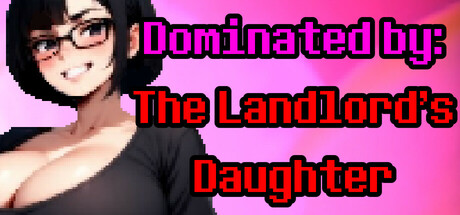 Dominated by: The Landlord's Daughter cover art