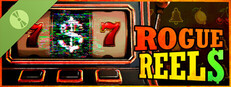 Rogue Reels Demo