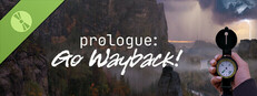 Prologue: Go Wayback! Demo