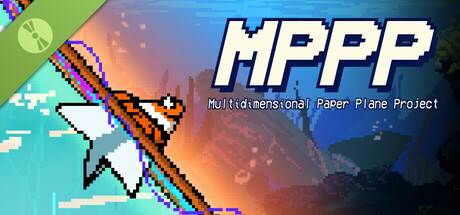 MPPP - Multidimensional Paper Plane Project Demo cover art