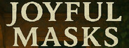 Joyful Masks