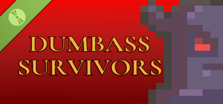 Dumbass Survivors Demo cover art