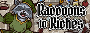 Raccoons to Riches