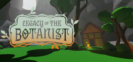 Legacy of The Botanist