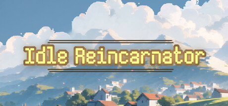 Idle Reincarnator cover art