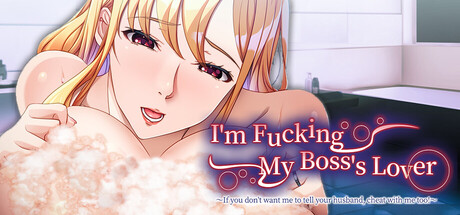 I'm Fucking My Boss's Lover ~If you don't want me to tell your husband, cheat with me too!~ steam charts