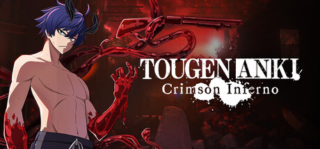 TOUGEN ANKI Crimson Inferno
