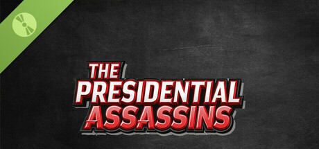 The Presidential Assassins Demo cover art