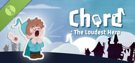 Chord: The Loudest Hero Demo cover art