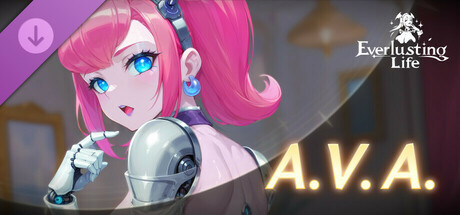 Everlusting Life - Mascot A.V.A.