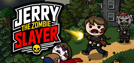Jerry the Zombie Slayer