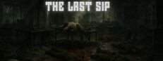 The Last Sip