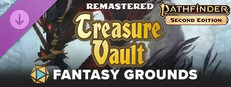 Fantasy Grounds - Pathfinder 2 RPG - Treasure Vault (Remastered) Small Capsule Image