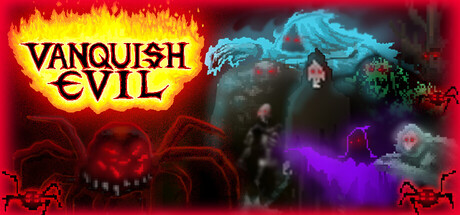Vanquish Evil