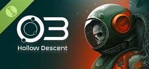 O3 - Hollow Descent: Demo