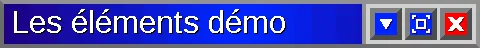 Les éléments démo