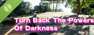 Turn Back The Powers Of Darkness
